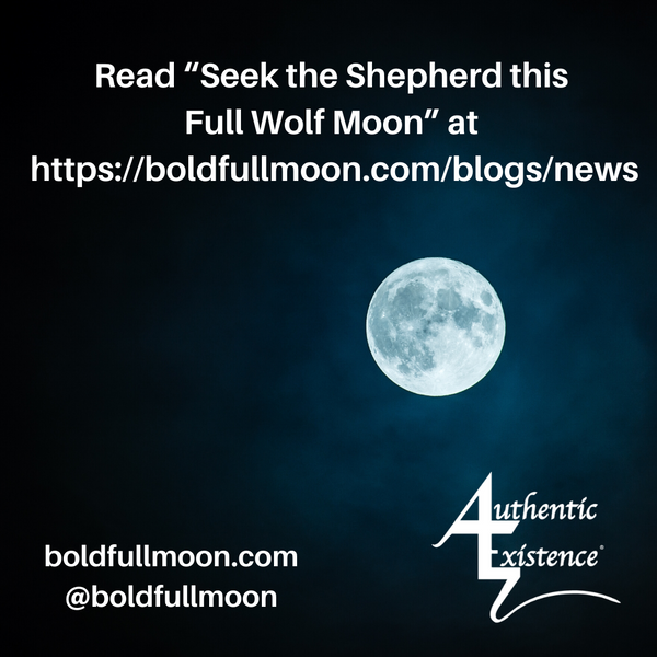 Seek the Shepherd this Full Wolf Moon